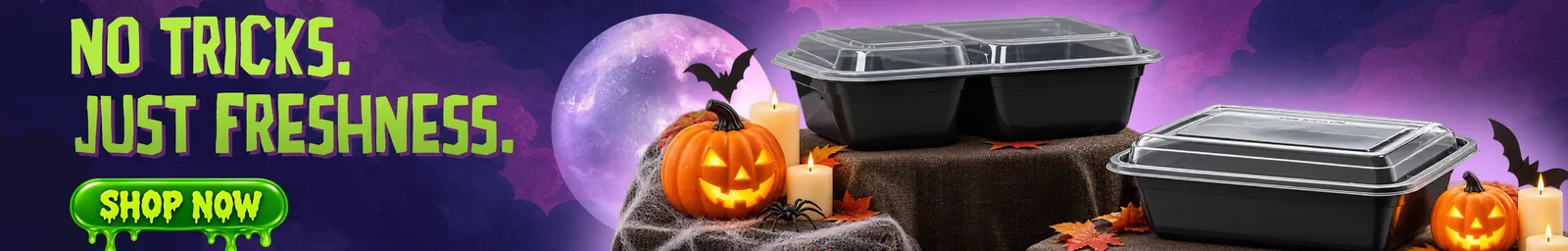 No tricks. Just freshness. Shop meal prep containers